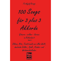 100 Songs für 3 plus 3 Akkorde Band 2 (rot)