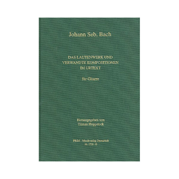 Das Lautenwerk und verwandte Kompositionen im Urtext