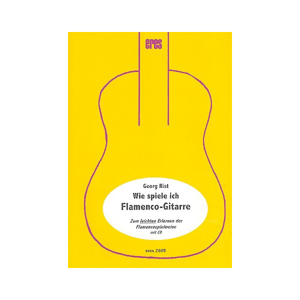 Wie spiele ich Flamencogitarre (+CD)