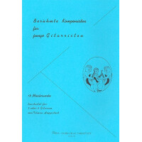 Berühmte Komponisten für junge Gitarristen 18 Meisterwerke