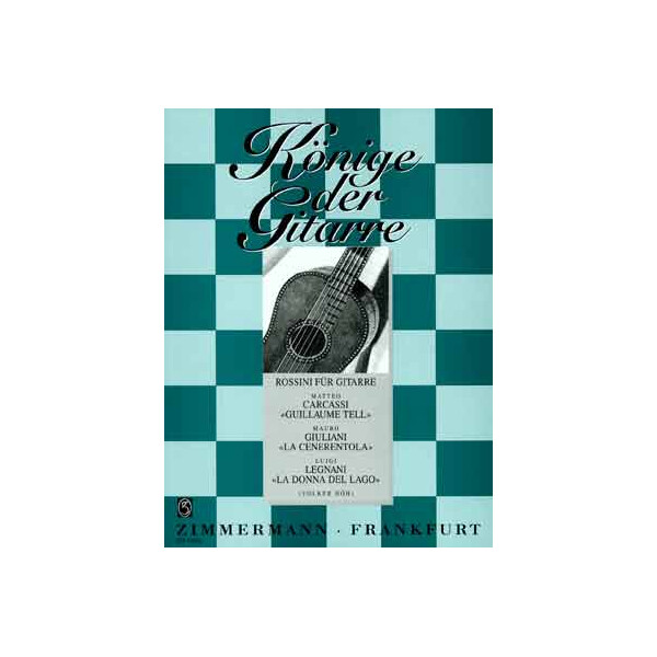 Rossini für Gitarre 3 Bearbeitungen