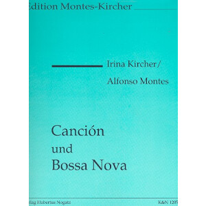 Cancion und Bossa nova für 2 Gitarren