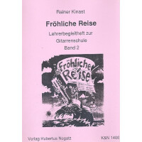 Fröhliche Reise (Gitarrenschule Band 2)