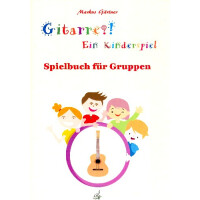 Gitarre - Ein Kinderspiel - Spielbuch