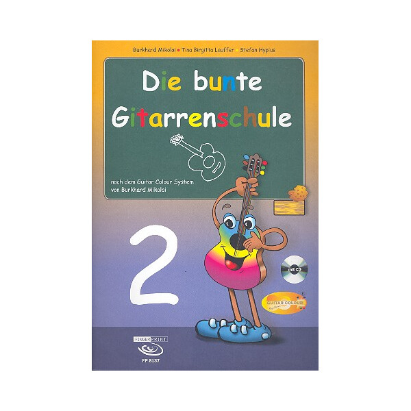 Die bunte Gitarrenschule Band 2 (+CD)
