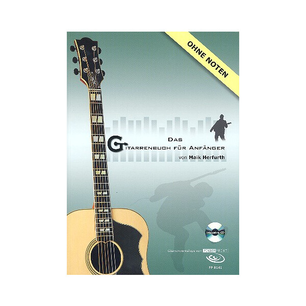 Das Gitarrenbuch für Anfänger (+CD)