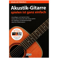 Akustik-Gitarre spielen ist ganz einfach (+QR-Codes)