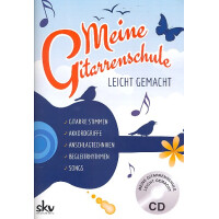 Meine Gitarrenschule leicht gemacht (+CD)