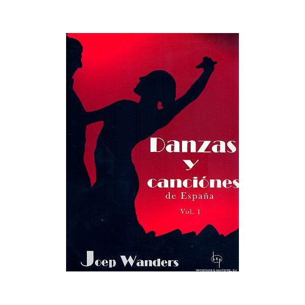 Danzas y canciones de Espana vol.1