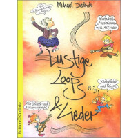 Lustige Loops und Lieder