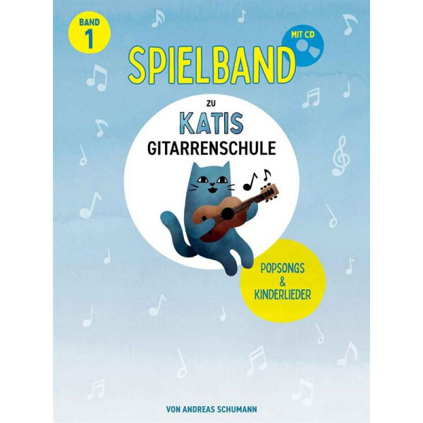 Katis Gitarrenschule - Spielbuch Popsongs Band 1 (+CD)