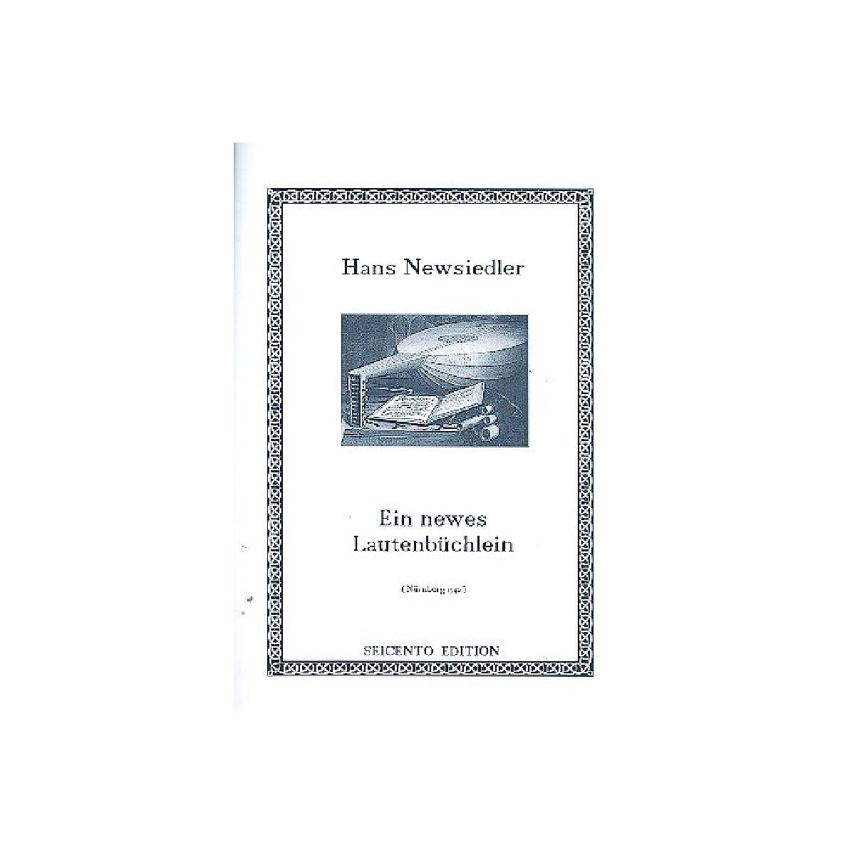 Ein newes Lautenb&uuml;chlein 1540