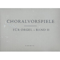 Choralvorspiele Band 2