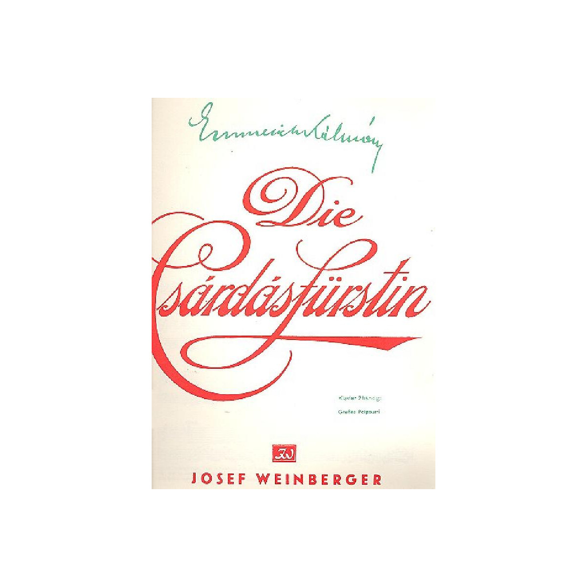 Die Csardasfürstin Großes