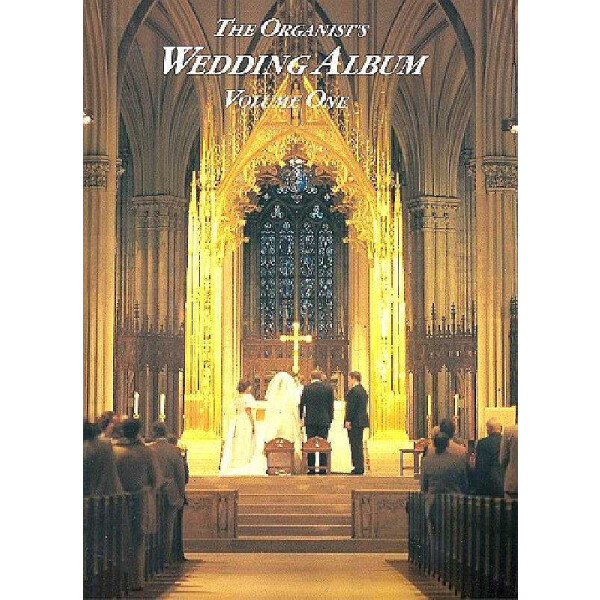 The Organists Wedding Album vol.1