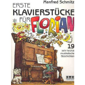 Erste Klavierstücke für Florian