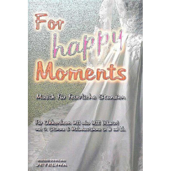For happy Moments für 1-2 Akkordeons