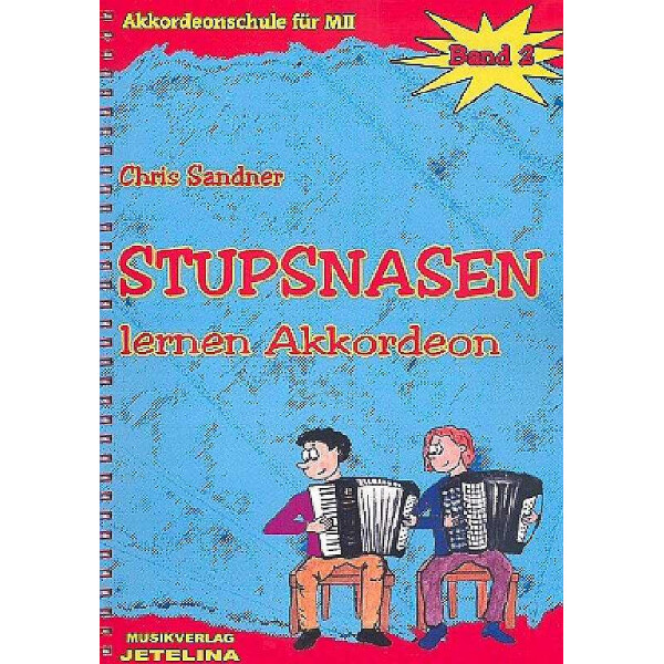 Stupsnasen lernen Akkordeon Band 2 (+CD)