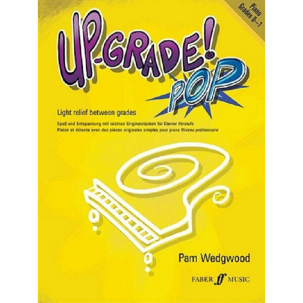 Up-Grade Pop Grades 0-1 for piano