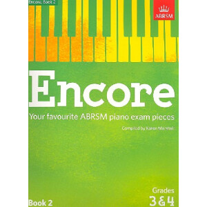 Encore - favourite Piano Exam Pieces Grade 3 - 4