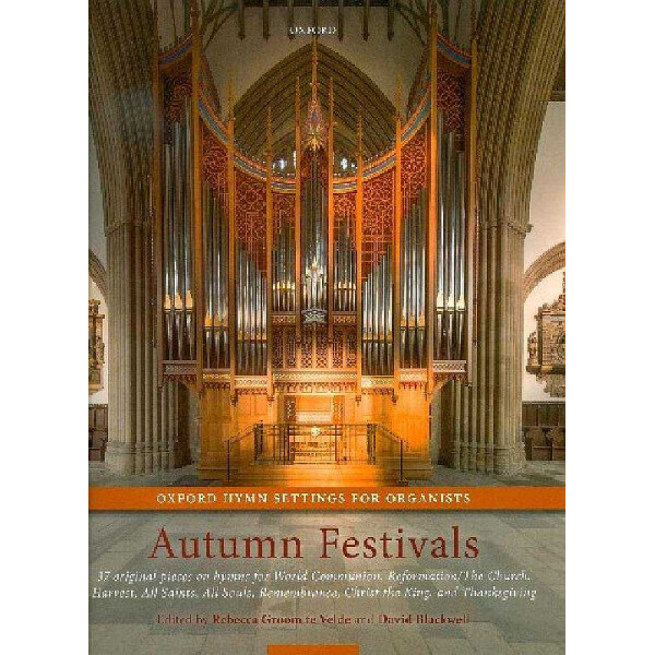 Oxford Hymn Settings for Organists vol.6 - Autumn Festivals