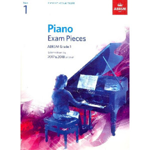 Selected Piano Exam Pieces 2017-2018 Grade 1