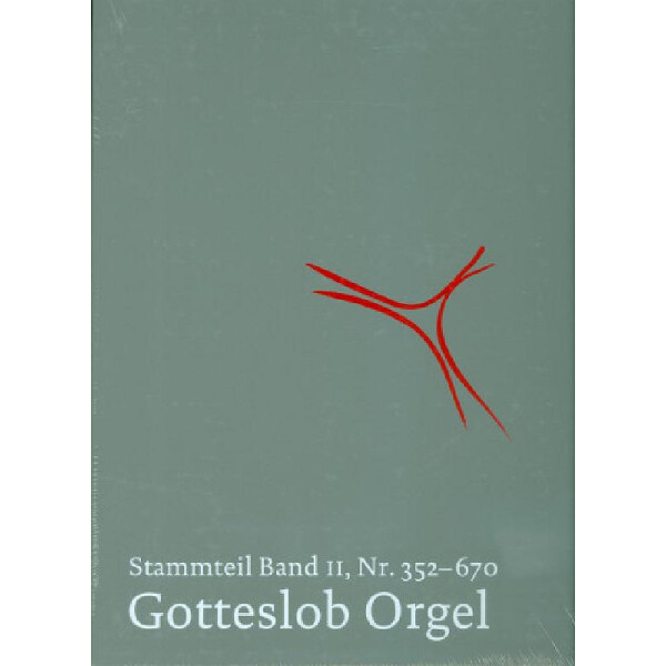 Orgelbuch zum Gotteslob Stammteil