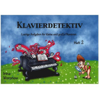 Klavierdetektiv Band 2 Lustige Aufgaben für kleine und große Pianisten