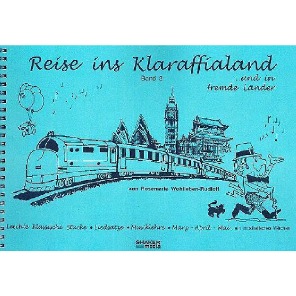 Reise ins Klaraffialand Band 3