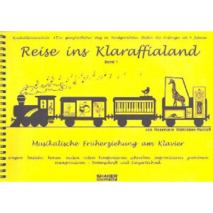 Reise ins Klaraffialand Band 1