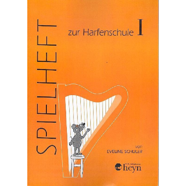 Harfenschule Band 1 Spielheft