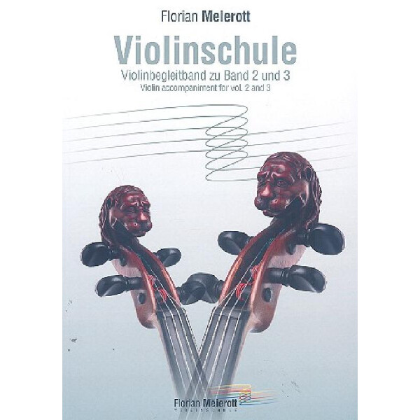 Violinschule Violinbegleitband zu Band 2 und 3