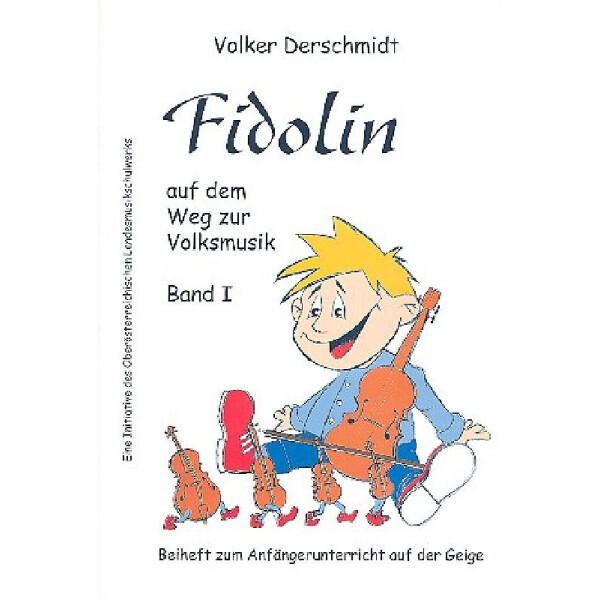 Fidolin auf dem Weg zur Volksmusik Band 1