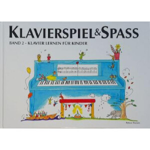 Klavierspiel und Spa&szlig; Band 2