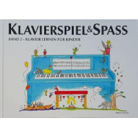 Klavierspiel und Spaß Band 2