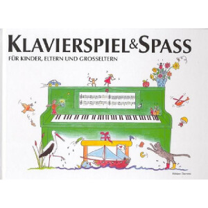 Klavierspiel und Spa&szlig; Band 1