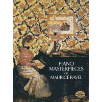 Piano Masterpieces of Maurice Ravel