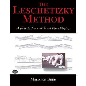 The Leschetizky Method a guide to