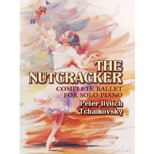 The Nutcracker - complete Ballet op.71