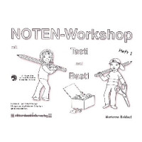 Noten-Workshop mit Tasti und Basti Band 1