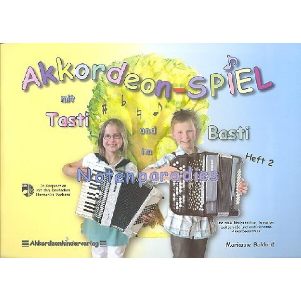 Akkordeonspiel mit Tasti und Basti Band 2