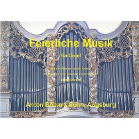 Feierliche Musik für Orgel