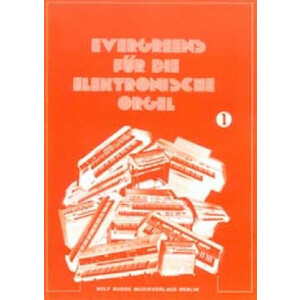Evergreens f&uuml;r E-Orgel