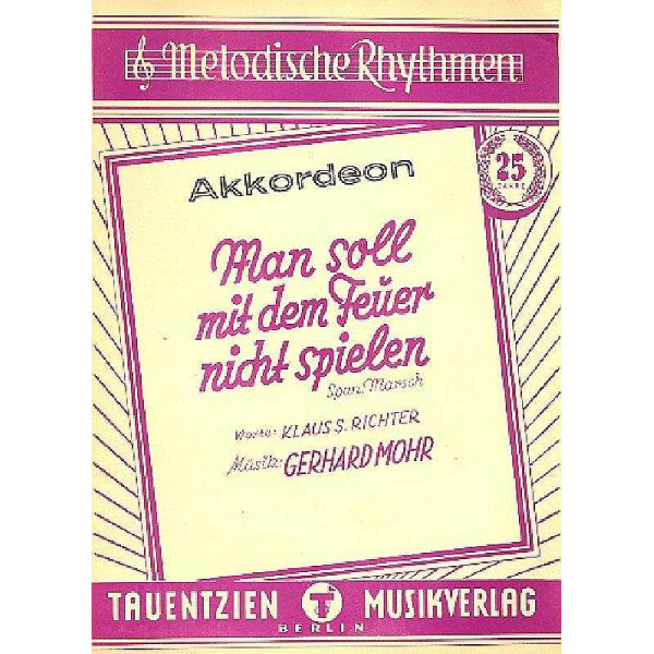 Man soll mit dem Feuer nicht spielen