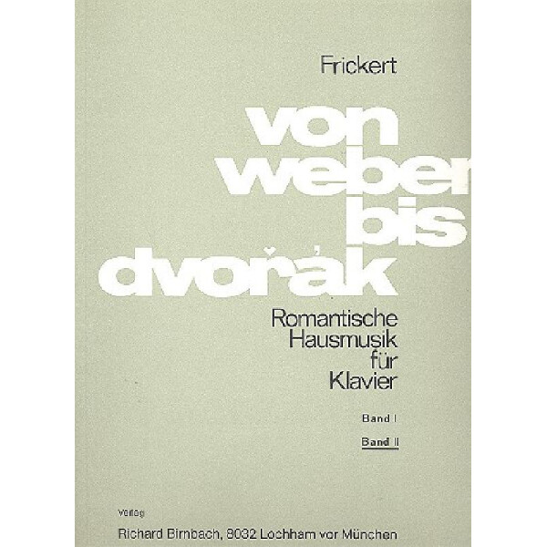 Von Weber bis Dvorak Band 2