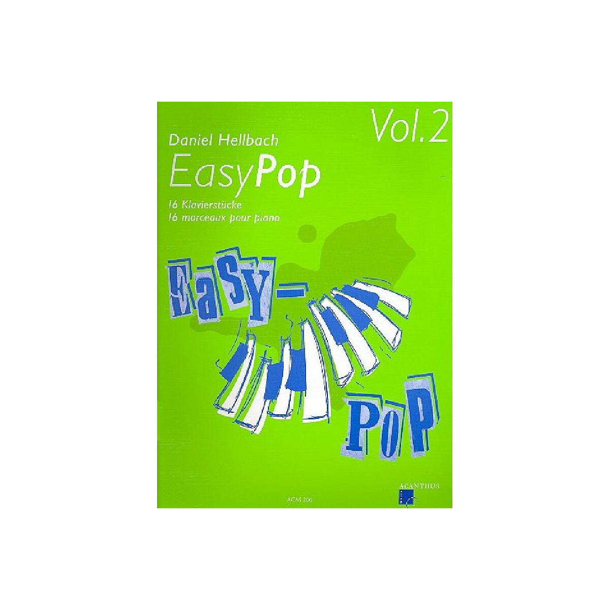Easy Pop vol.2 16 Klavierstücke