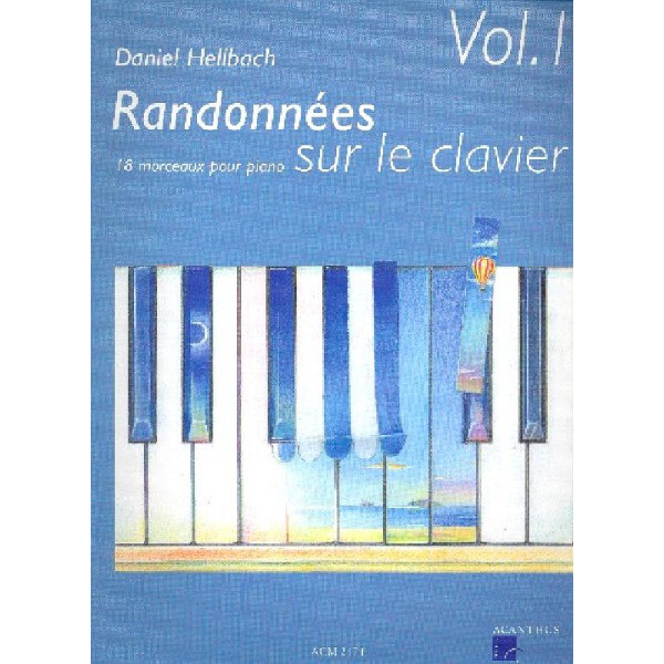 Randonnées sur le clavier vol.1