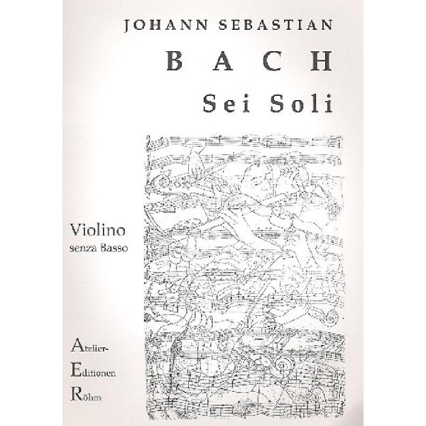 3 Sonaten und 3 Partiten BWV1001-1006