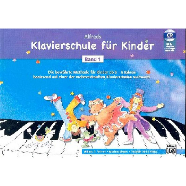Alfreds Klavierschule für Kinder Band 1 (+CD)