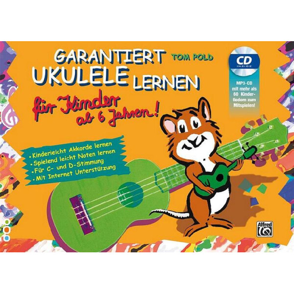 Garantiert Ukulele lernen für Kinder (+CD)